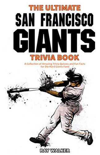 Book : The Ultimate San Francisco Giants Trivia Book A...