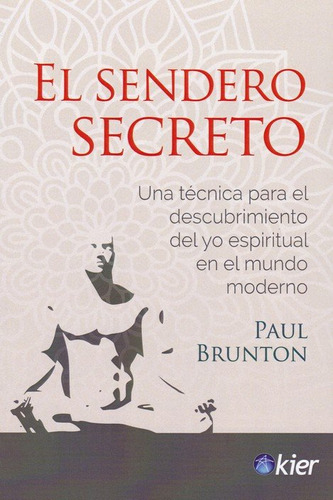Libro El Sendero Secreto - Brunton, Paul