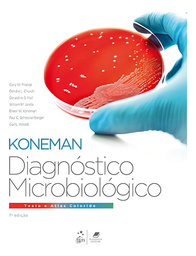 Diagnóstico Microbiológico - Texto e Atlas Colorido, de Gary W. Procop. Editorial Editora Guanabara Koogan Ltda., capa mole em português, 2018