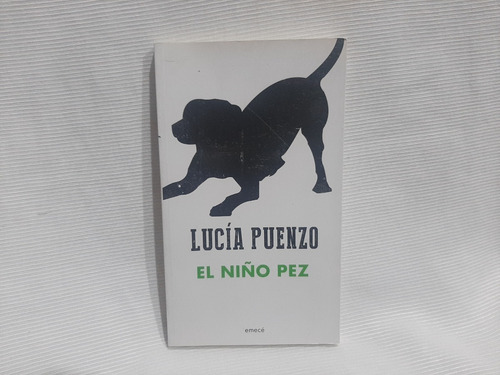 Imagen 1 de 6 de El Niño Pez Lucia Puenzo Emecé