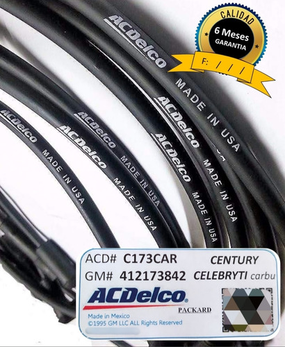 Cables De Bujias Century Celebryti 2.8 Carburado Acdelco 