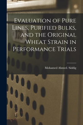 Libro Evaluation Of Pure Lines, Purified Bulks, And The O...