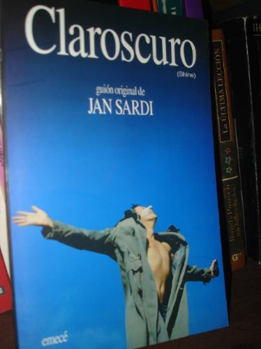 Claroscuro (shine) Jan Sardi  (guion De Cine)