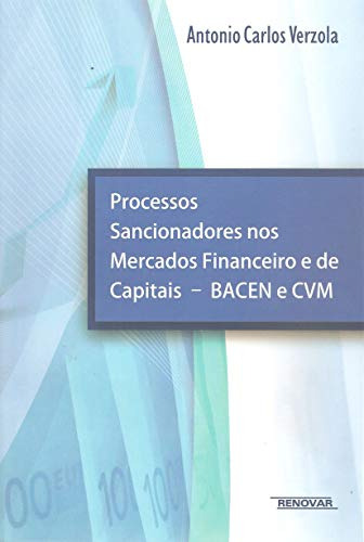 Libro Processos Sancionadores Nos Mercados Financeiros E De