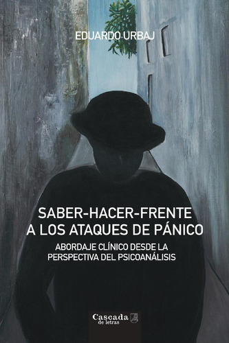 Saber-hacer-frente A Los Ataques De Pánico 