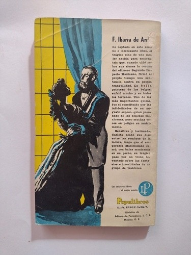 Carlota, Infidelidades De Maximiliano- F Ibarra De Anda 1958 (Usado)