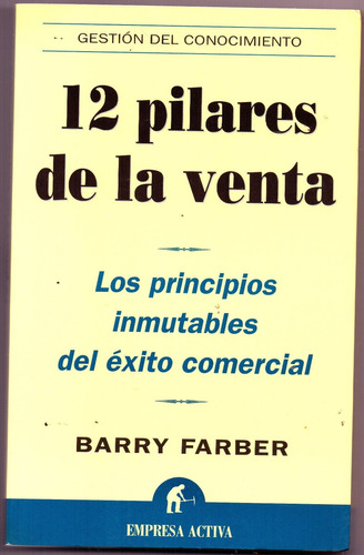 12 Pilares De La Venta Barry Farber Empresa Activa Impecable