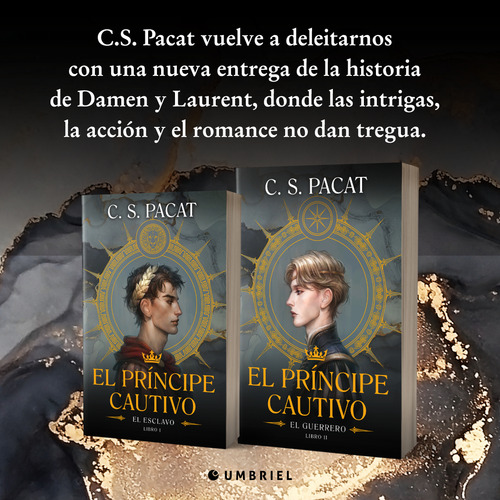 El Príncipe Cautivo (2): El Guerrero