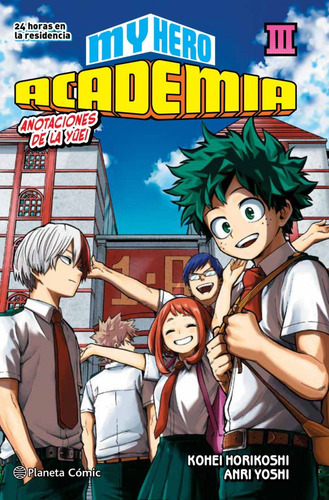 My Hero Academia 3 Novela, De Kohei Horikoshi. Editorial Planeta Comic, Tapa Blanda En Español