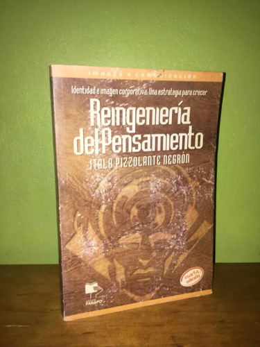 Libro Reingenieria Del Pensamiento - Italo Pizzolante Negron