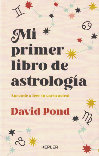 Libro Mi Primer Libro De Astrologia - Pond, David