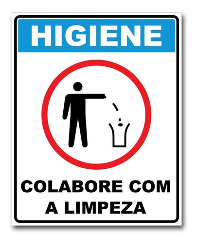Placa De Aviso Higiene Colabore Com A Limpeza - 18cm X 25cm