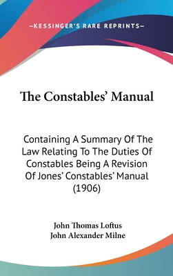 Libro The Constables' Manual: Containing A Summary Of The...