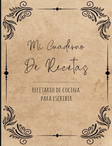 Libro : Mi Cuaderno De Recetas Recetario De Cocina Para... 