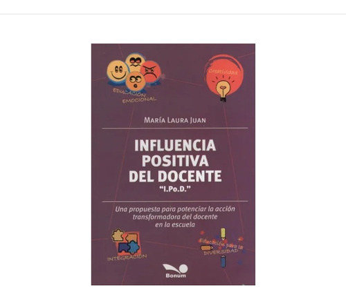 Libro Influencia Positiva Del Docente Maria L Juan Bonum