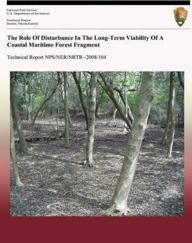 Libro The Role Of Disturbance In The Long-term Viability ...