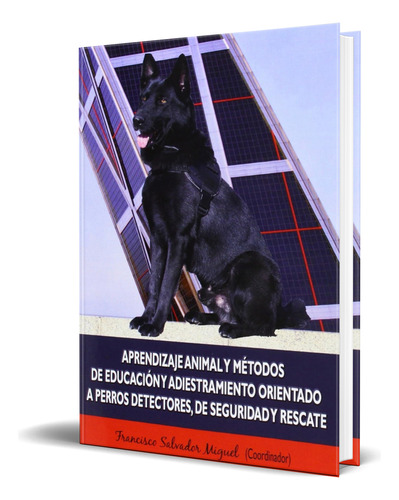 Libro Aprendizaje Animal Y Métodos De Educación [ Original] 