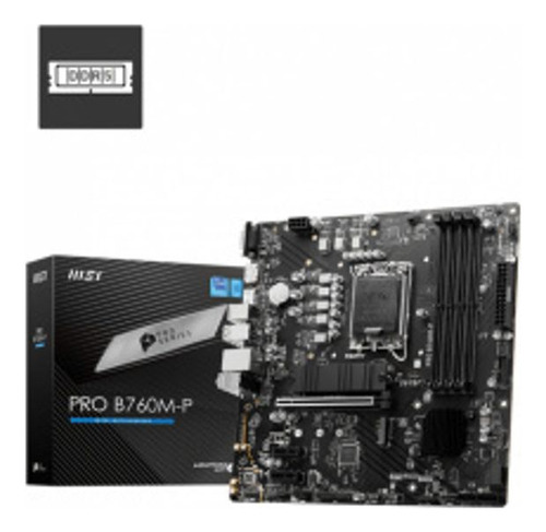 Tarjeta Madre Msi Pro B760m-p Lga1700 4x Ddr5 2x M.2 Usb-c