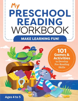 Libro My Preschool Reading Workbook: 101 Games & Activiti...