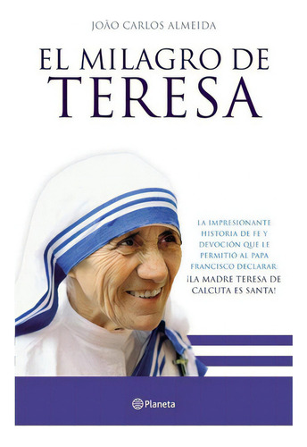 El Milagro De Teresa, De Almeida Joao Carlos. Editorial Planeta En Español