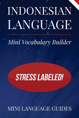 Libro Indonesian Language Mini Vocabulary Builder: Stress...