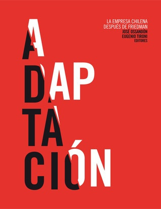 Adaptación. La Empresa Chilena Después De Friedman