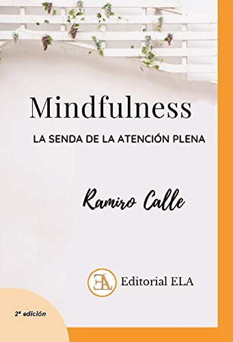 Libro Mindfulness La Senda De La Atencion Plena De Calle Cap