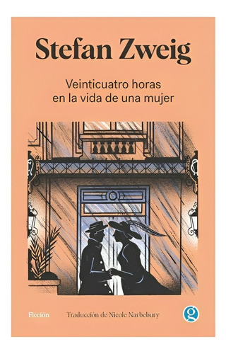 Libro Vienticuatro Horas En La Vida De Una Mujer /860