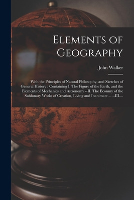 Libro Elements Of Geography [microform]: With The Princip...