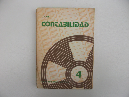 Contabilidad 4 - Cuarto Curso - Pedro Louge