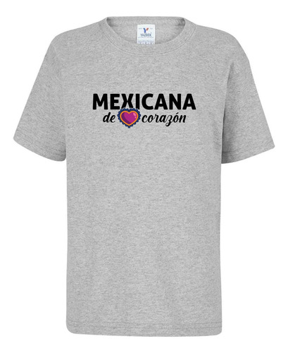 Playera Para Mujer 1 Pza Mexicana De Corazón Para Dama Niña