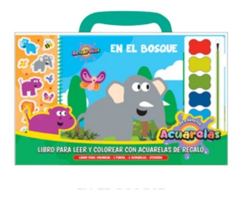 Libro Lee Y Colorea Con Acuarelas + Stickers : En El Bosque