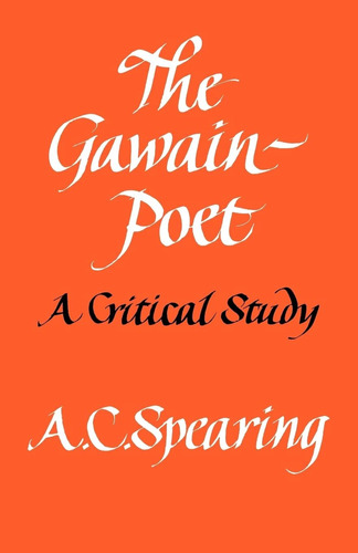 Libro:  The Gawain-poet: A Critical Study
