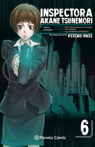 Psycho Pass Nã⺠06/06, De Amano, Akira. Editorial Planeta Cómic, Tapa Blanda En Español