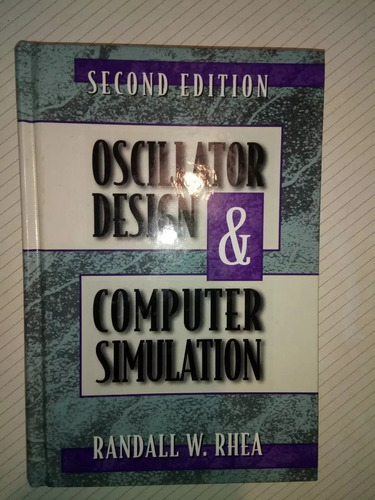 Libro Oscillator Design & Computer Simulation Randall Rhea