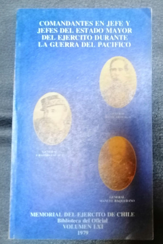 Comandantes En Jefe Guerra Del Pacifico