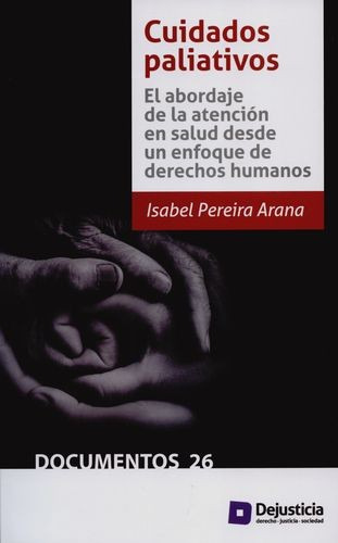 Libro Cuidados Paliativos. El Abordaje De La Atención En Sa