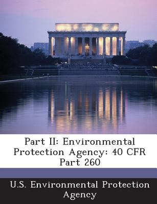 Libro Part Ii: Environmental Protection Agency: 40 Cfr Pa...