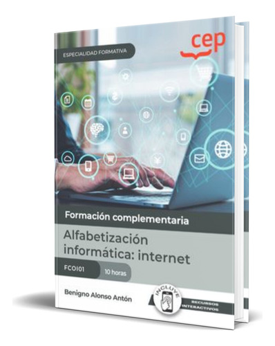 Libro Manual Alfabetizacion Infromatica [ Original ], De Vv. Aa.. Editorial Editorial Cep, Tapa Blanda En Español, 2023