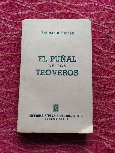 El Puñal De Los Troveros