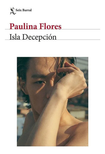 Libro Fisico Isla Decepción         Paulina Flores Original