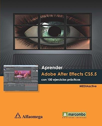 Libro Aprender Adobe After Effects Cs5.5