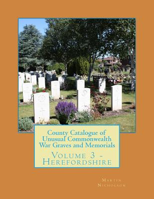 Libro County Catalogue Of Unusual Commonwealth War Graves...
