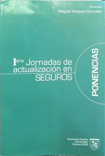 1era Jornadas De Actualizacion En Seguros