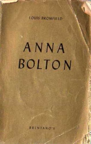 Louis Bromfield - Anna Bolton - En Frances