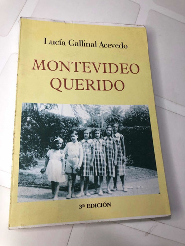 Libro Montevideo Querido - Lucía Gallinal Acevedo - Oferta