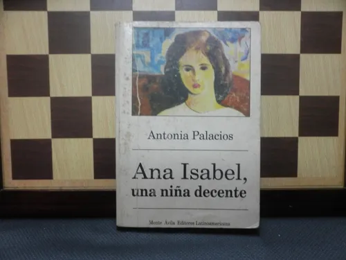 Ana Isabel,una Niña Decente (Usado)