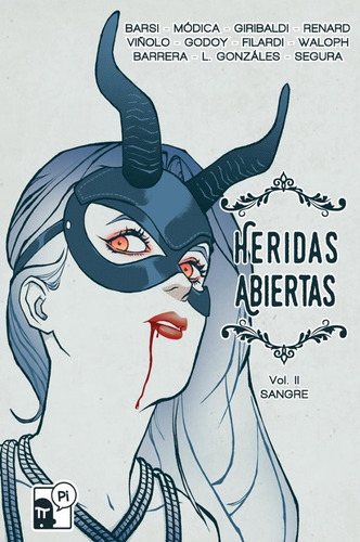 Heridas Abiertas # 02: Sangre, De Aa. Vv. Editorial Pi Ediciones, Tapa Blanda, Edición 1 En Español