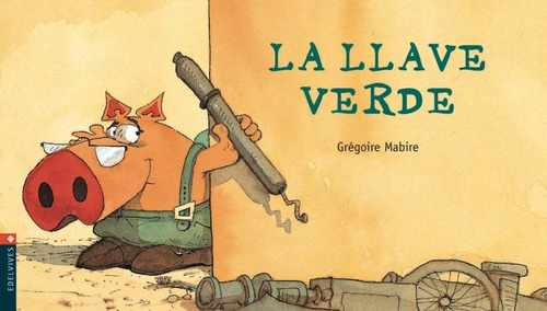 Libro La Llave Verde - Mabire, Gregoire