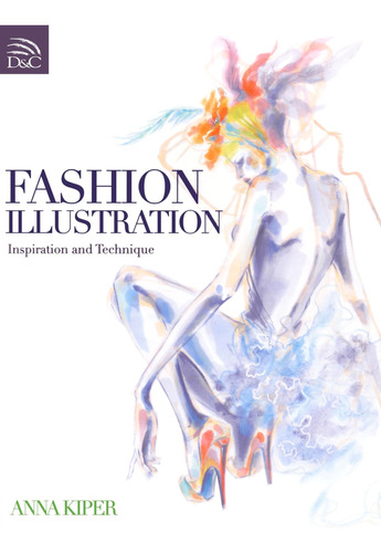 Libro: Fashion Illustration: Inspiration And Technique